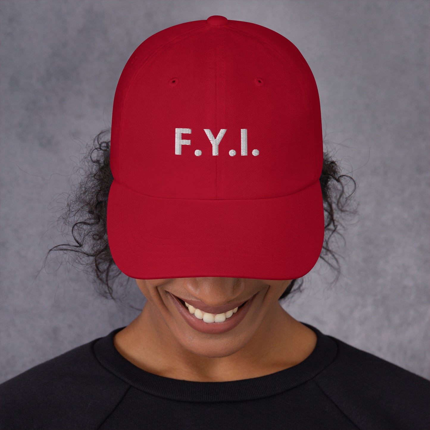 F.Y.I.  hat