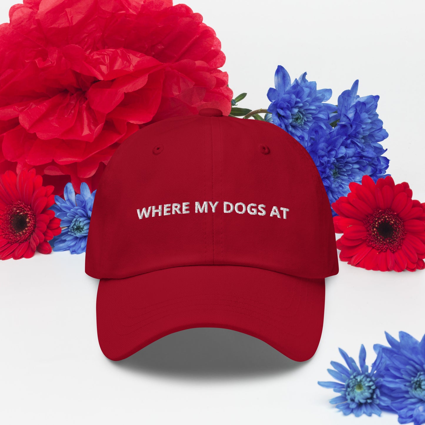 WHERE MY DOGS AT  hat