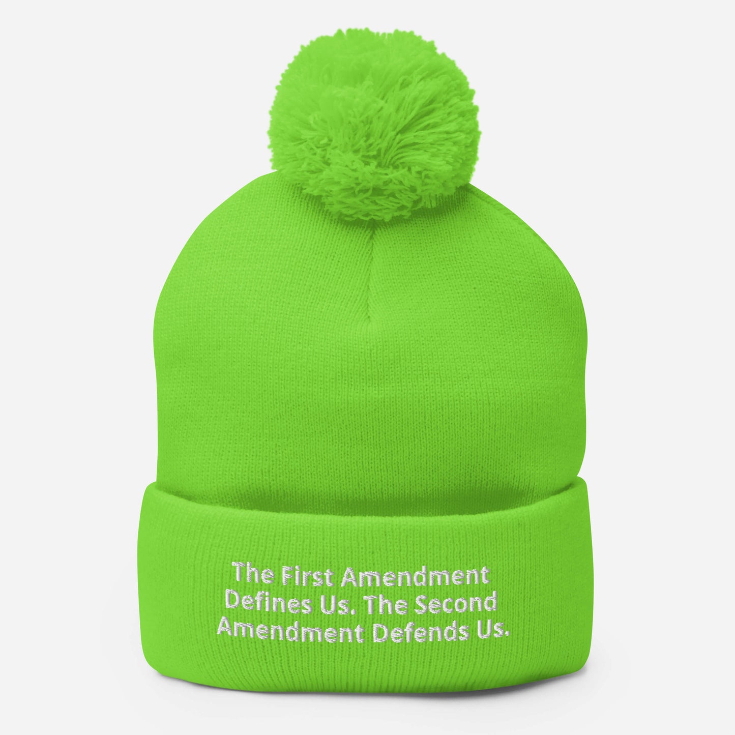 The First Amendment Defines Us. The Second Amendment Defends Us Pom-Pom Beanie