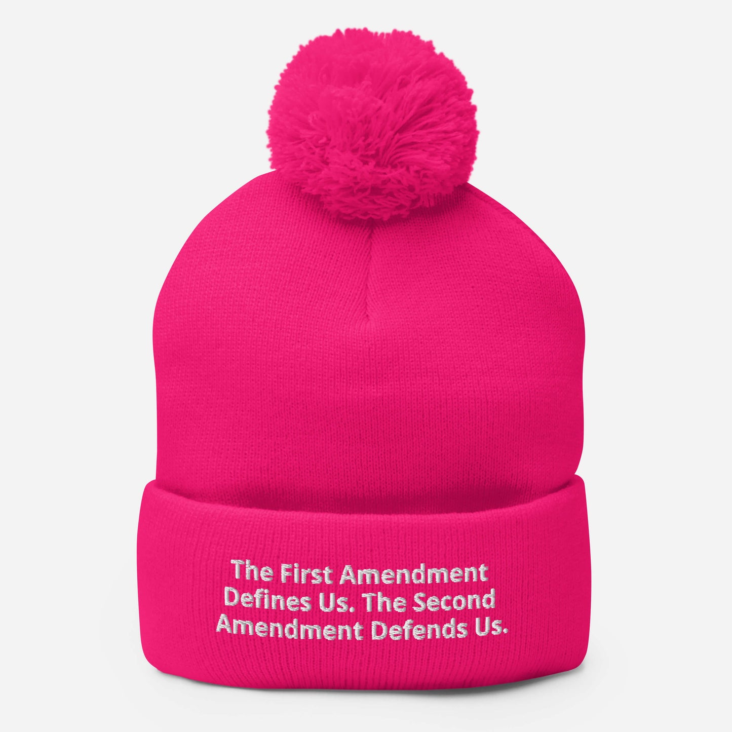 The First Amendment Defines Us. The Second Amendment Defends Us Pom-Pom Beanie