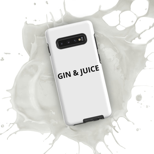 GIN & JUICE  Tough case for Samsung®