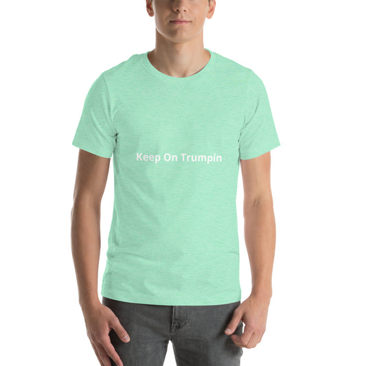 Keep On Trumpin  (Retro-Style) Unisex t-shirt