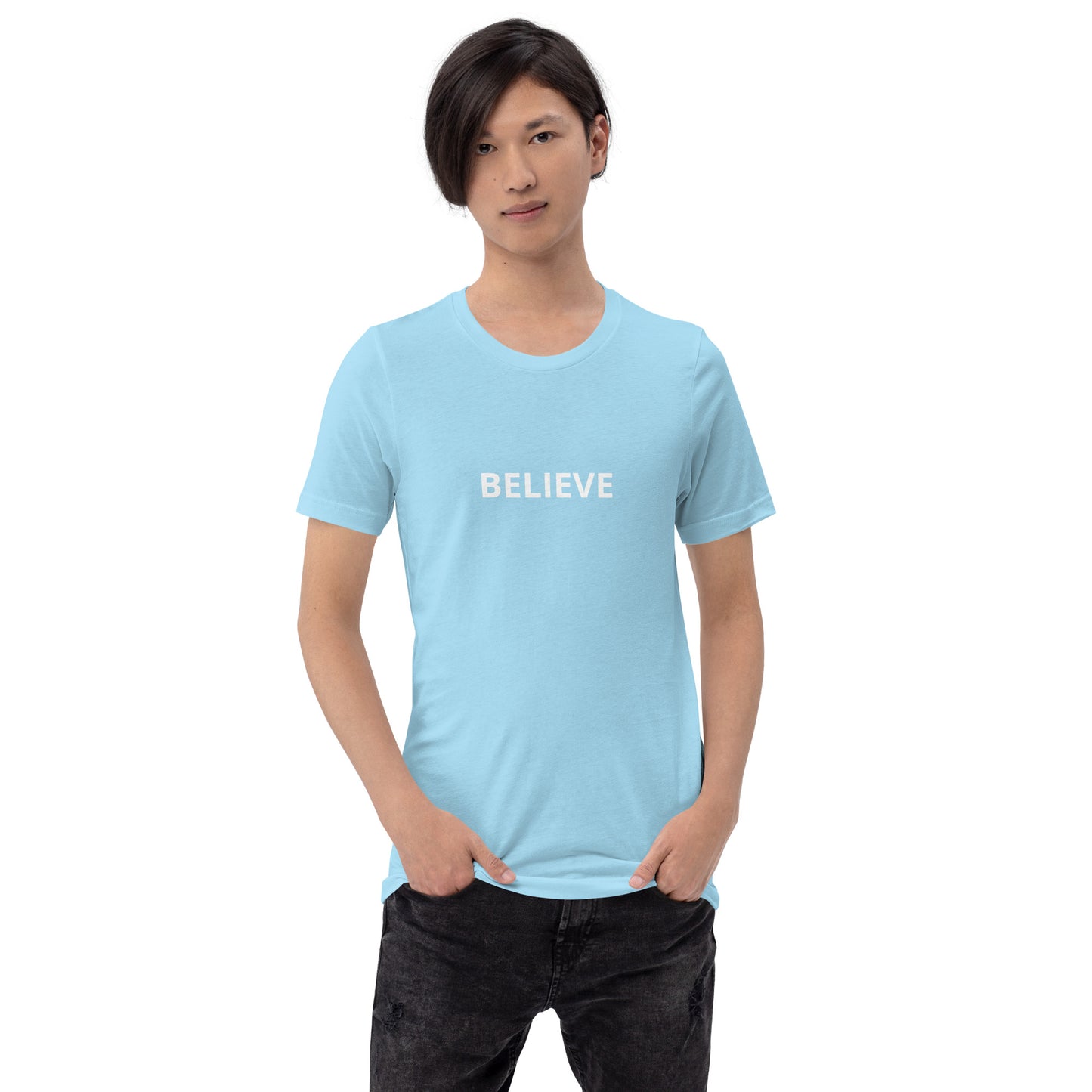 BELIEVE  Unisex t-shirt
