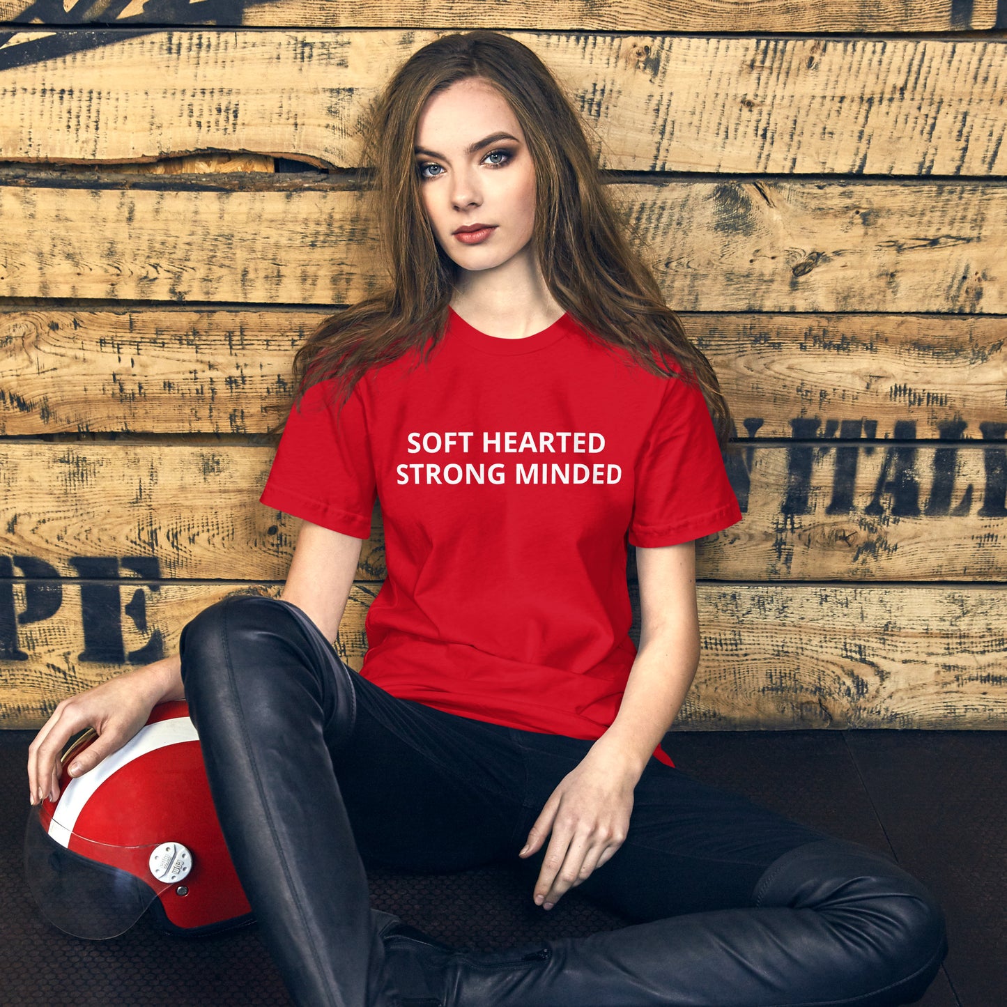SOFT HEARTED , STRONG MINDED  Unisex t-shirt