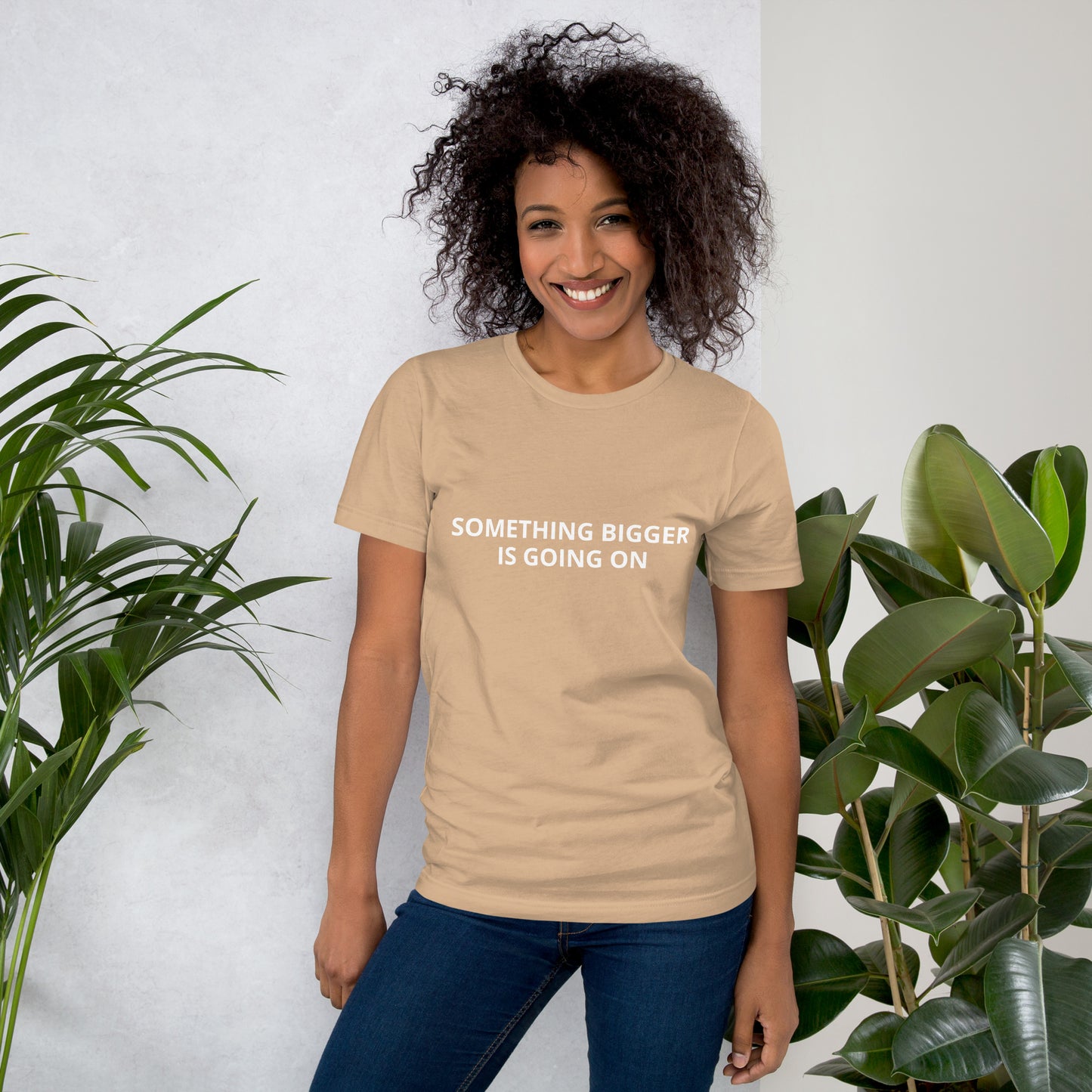 SOMETHING BIGGER IS GOING ON  Unisex t-shirt