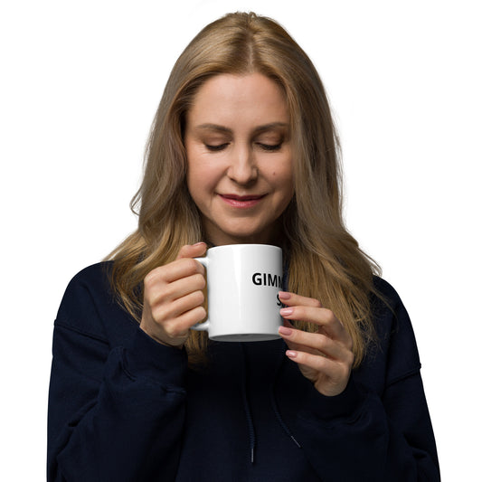 GIMME SOME SUGER  White glossy mug
